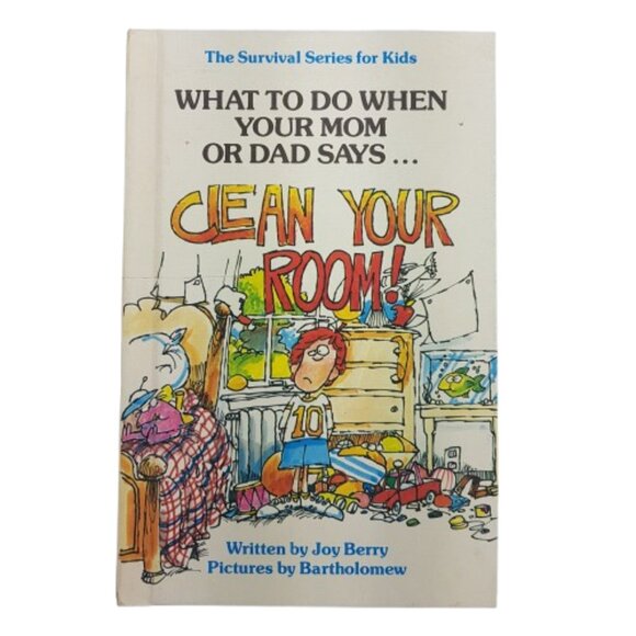 Vintage 1981 Book What to Do When Mom or Dad Says Clean Your Room by Joy Berry - Picture 1 of 12
